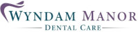 Wyndam Manor Dental Care